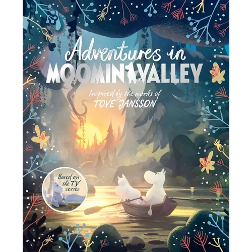 Adventures in Moominvalley