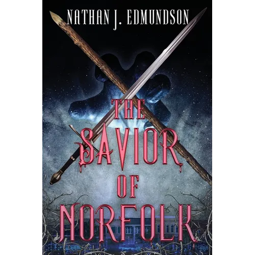 The Savior of Norfolk
