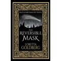The Reversible Mask: An Elizabethan Spy Novel