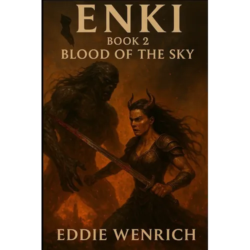 Enki: Book 2 Blood of the Sky