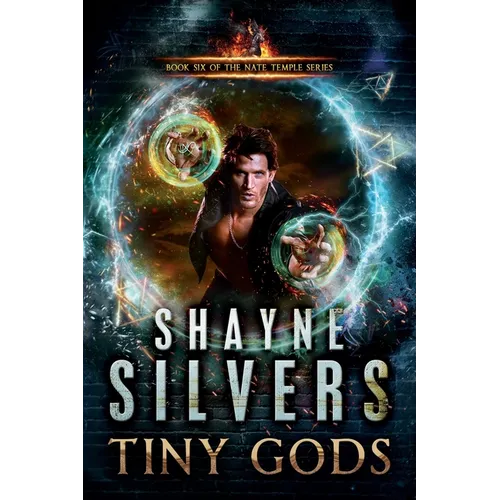 Tiny Gods: Nate Temple Series Book 6