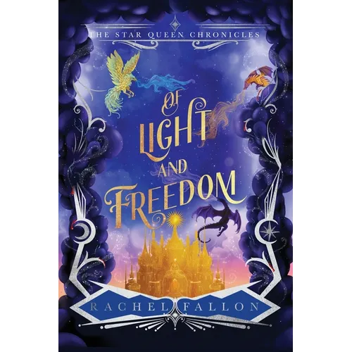Of Light and Freedom