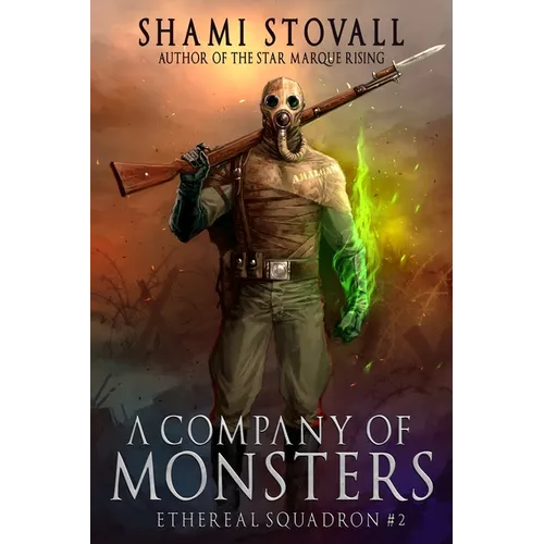 A Company of Monsters