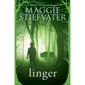 Linger (Shiver, Book 2)