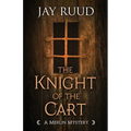 The Knight of the Cart