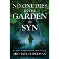 No One Dies in the Garden of Syn