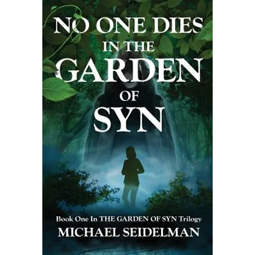 No One Dies in the Garden of Syn