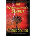 The Woodcarver's Secret: Complement to the Samantha Sweet Mystery Series