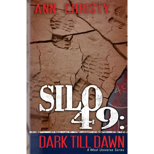 Silo 49: Dark Till Dawn