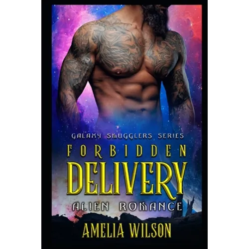 Forbidden Delivery: Alien Romance