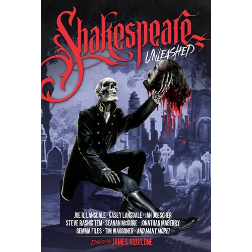 Shakespeare Unleashed: (Unleashed Series Book 2)