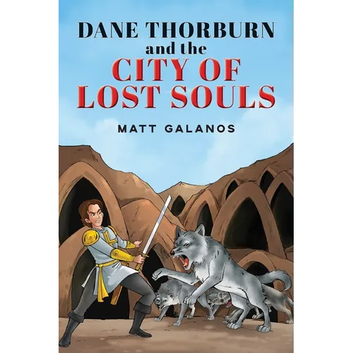 Dane Thorburn and The City of Lost Souls