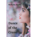 Dance of the Crane