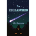 The Researcher: A Novella