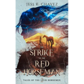 The Strike of the Red Horseman