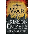 A War in Crimson Embers