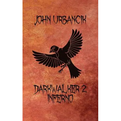 DarkWalker 2: Inferno