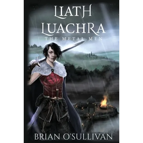 Liath Luachra: The Metal Men