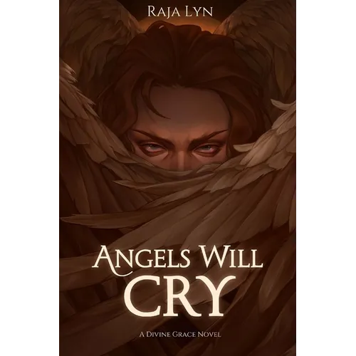 Angels Will Cry