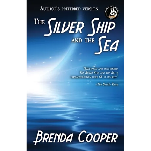 The Silver Ship and the Sea