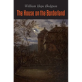 The House on the Borderland