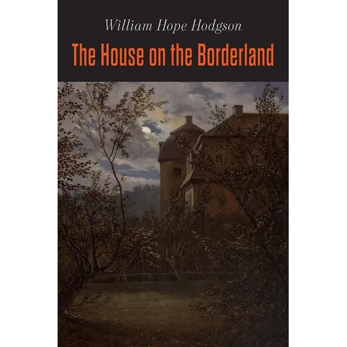 The House on the Borderland