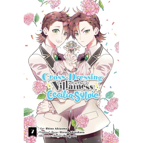 Cross-Dressing Villainess Cecilia Sylvie, Vol. 7 (Manga)