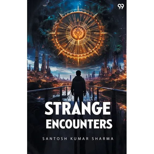 Strange Encounters