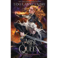 Arise the Queen