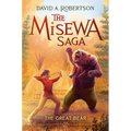 The Great Bear (the Misewa Saga, Book 2)