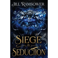 Siege and Seduction