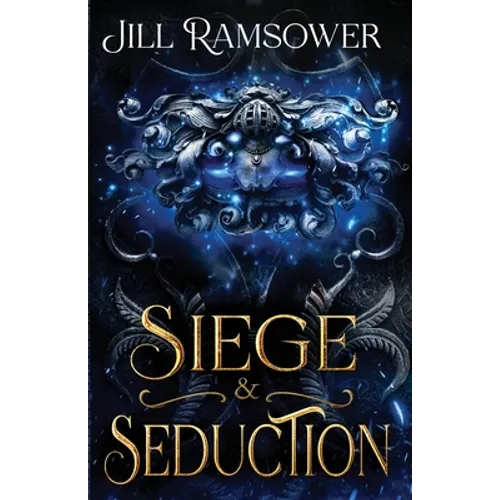 Siege and Seduction