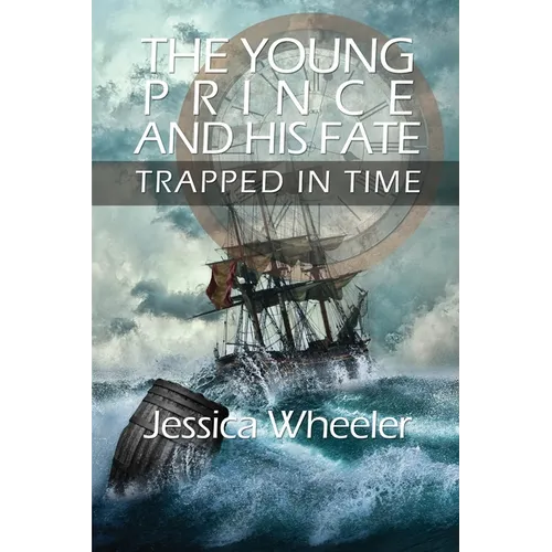 The Young Prince and His Fate: Trapped in Time