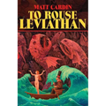 To Rouse Leviathan