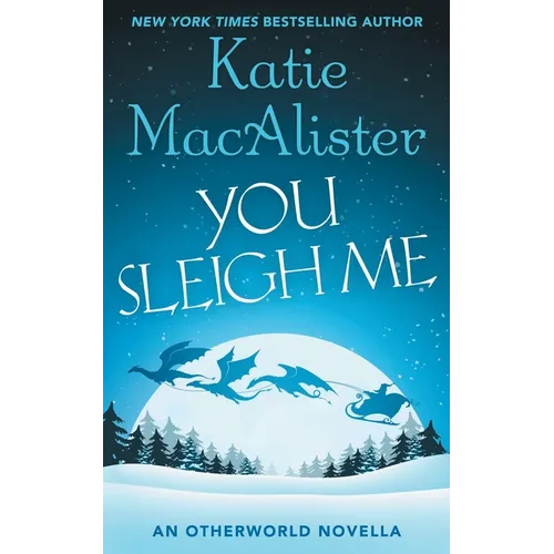 You Sleigh Me