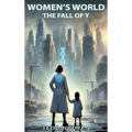 Women's World The Fall of Y