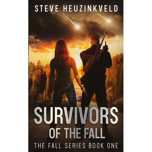 Survivors of The Fall: A Post-Apocalyptic Survival Thriller