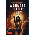 Wounded Little Gods