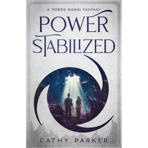 Power Stabilized: An Urban Fantasy Filled with Aliens, Dragonpanthers, Whales and One Intrepid Woman