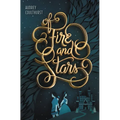 Of Fire and Stars