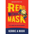 Rebel Without A Mask: A Sci Fi Comedy With Bumbling Space Cadets