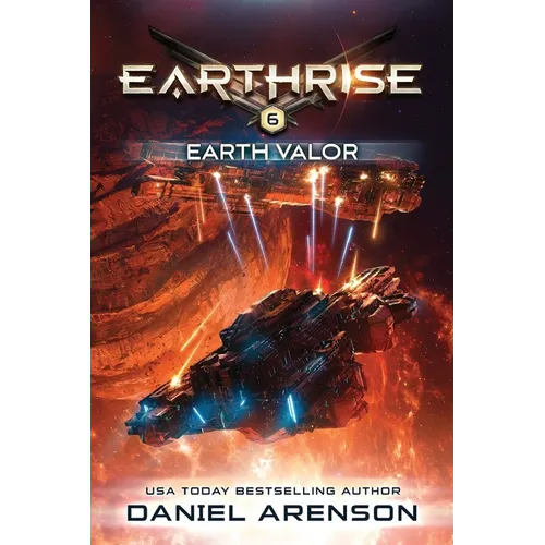 Earth Valor: Earthrise Book 6