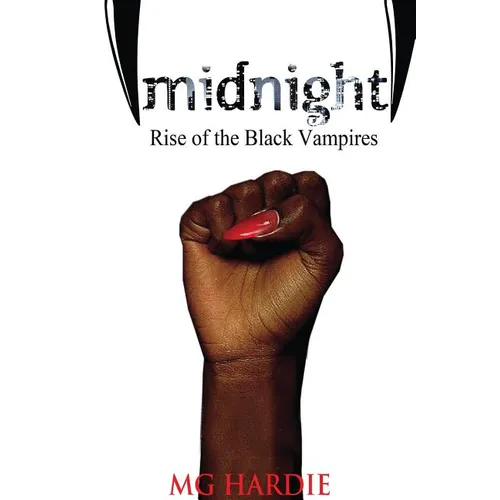 Midnight: Rise of the Black Vampires