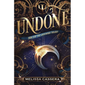 Undone: Book Three of The Lockwood Trilogy