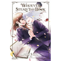 Whoever Steals This Book, Vol. 3: Volume 3