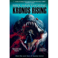 Kronos Rising: After 65 million years, the world's greatest predator is back.