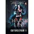 Harsh Line: An Urban Fantasy