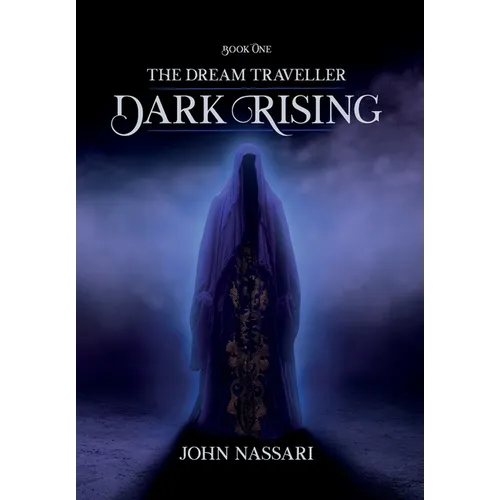 The Dream Traveller: Dark Rising