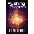 Pushing Planets