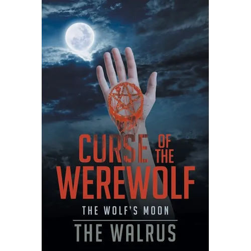 Curse Of The Werewolf: The Wolf's Moon